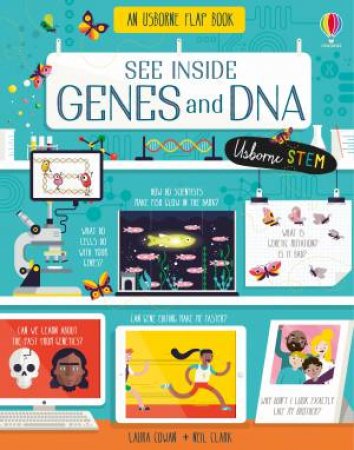 See Inside Genes & DNA by Laura Cowan & Neil Clark