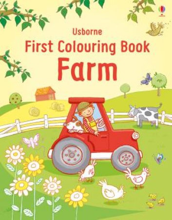 First Colouring Book Farm by Jessica Greenwell & Cecilia Johansson