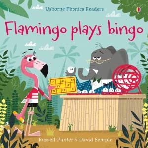 Flamingo Plays Bingo by Russell Punter & David Semple