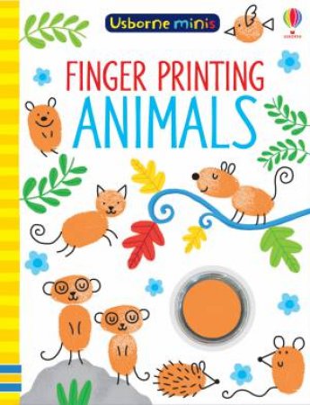 Mini Books Finger Painting Animals by Sam Smith & Jenny Addison