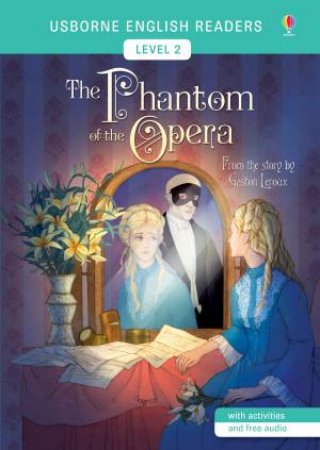 The Phantom of the Opera by Mairi MacKinnon & Elena Selivanova