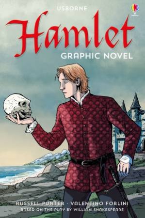 Usborne Graphic: Hamlet by Russell Punter & Valentino Forlini