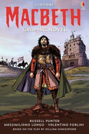 Usborne Graphic: Macbeth by Russell Punter & Valentino Forlini & Massimiliano Longo