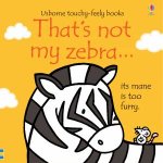 Thats Not My Zebra