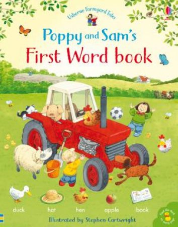 Farmyard Tales Poppy And Sam's First Word Book by Sam Taplin & Stephen Cartwright