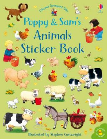 Farmyard Tales Poppy & Sam's Animals Sticker Book by Sam Taplin & Stephen Cartwright