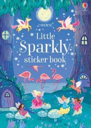 Little Sparkly Sticker Book by Annie Betts