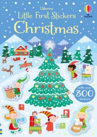 Little First Stickers Christmas by Kirsteen Robson & Stella Baggott