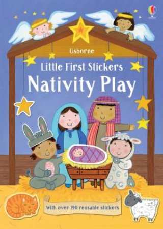 Little First Stickers Nativity Play by Felicity Brooks & Kay Widdowson