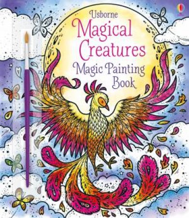 Magical Creatures: Magic Painting Book by Abigail Wheatley & Elzbieta Jarzabek