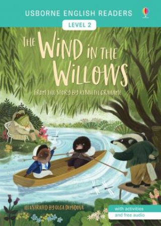 The Wind In The Willows by Mairi MacKinnon & Olga Demidova