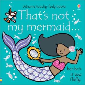 That's Not My Mermaid (Foiled Edition) by Fiona Watt & Rachel Wells