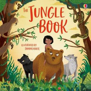 The Jungle Book by Rob Lloyd Jones & Shahar Kober