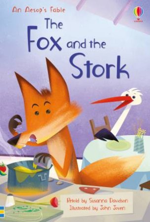 Fox And The Stork by Susanna Davidson & John Joven