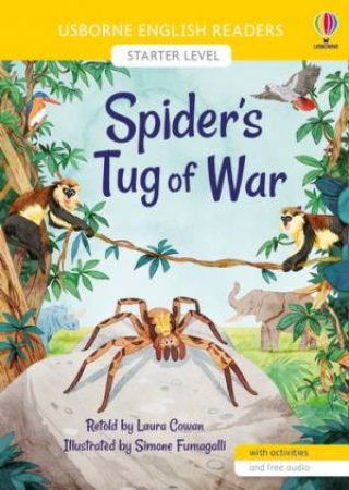 Anansi And The Tug Of War by Laura Cowan & Simone Fumagalli