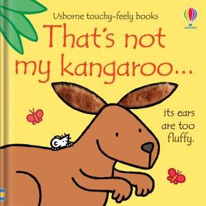 That's Not My Kangaroo by Fiona Watt & Rachel Wells