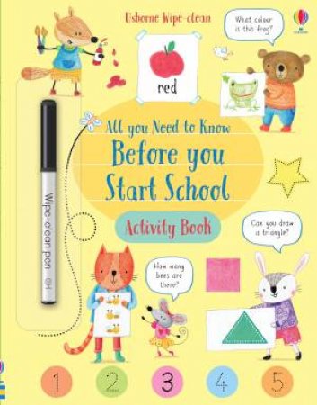 Wipe-Clean All You Need To Know Before You Start School Activity Book by Holly Bathie & Marina Aizen