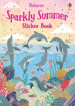 Sparkly Summer Sticker Book by Fiona Patchett & Jean Claude