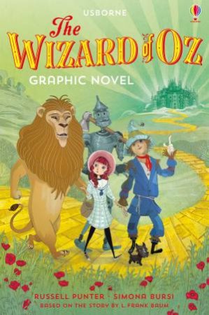 Usborne Graphic: Wizard Of Oz by Russell Punter & Simona Bursi