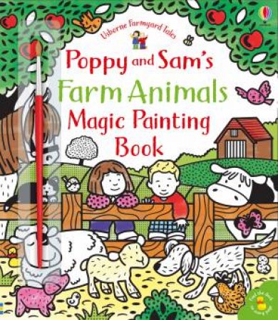 Farmyard Tales Poppy And Sam's Farm Animals Magic Painting by Sam Taplin & Jenny Brown