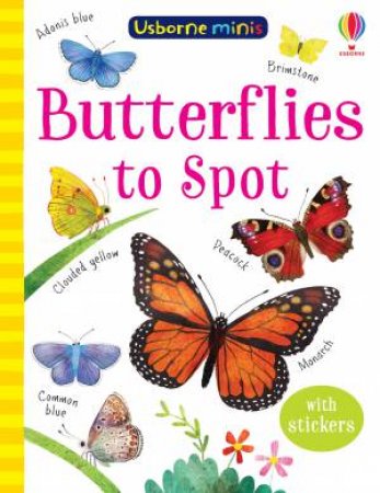 Mini Books Butterflies To Spot by Kate Nolan & Stephanie Fizer Coleman