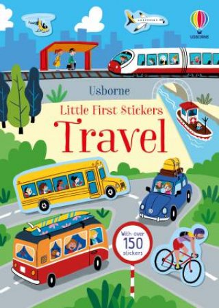 Little First Stickers Travel by Kristie Pickersgill & Sanchez