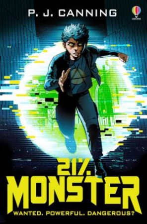 21% Monster by P. J. Canning