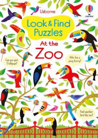 Look And Find Puzzles: At The Zoo by Kirsteen Robson & Gareth Lucas