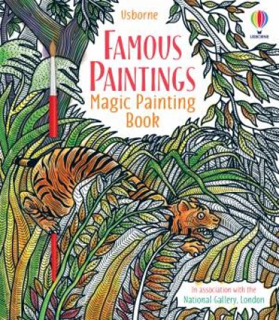 Magic Painting Famous Paintings by Rosie Dickins & Ian McNee