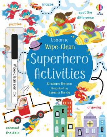 Wipe-Clean Superhero Activities by Kirsteen Robson