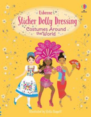 Sticker Dolly Dressing Costumes Around The World by Emily Bone & Stella Baggott