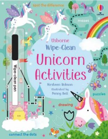 Wipe-Clean Unicorn Activities by Kirsteen Robson & Penny Bell