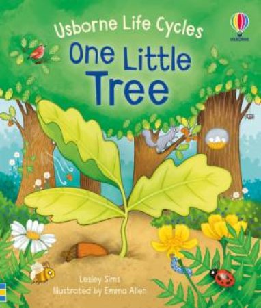 One Little Tree by Lesley Sims & Emma Allen