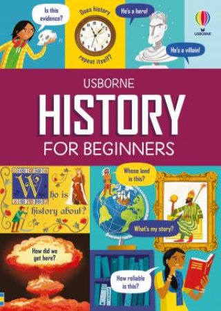 History for Beginners by Tom Mumbray & Andy Prentice & Paul Boston