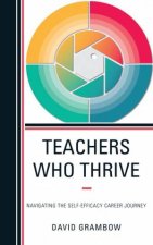 Teachers Who Thrive