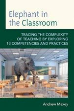 Elephant In The Classroom