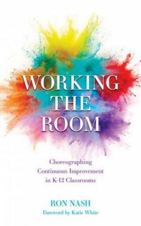 Working the Room by Ronald J. Nash