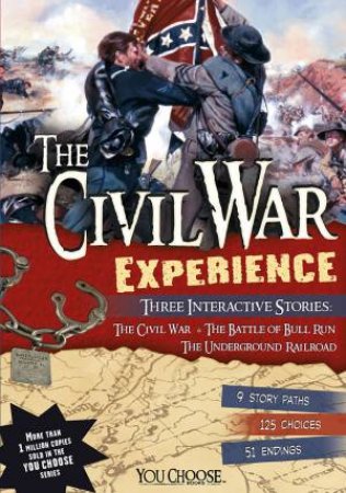 Civil War Experience by MATT DOEDEN