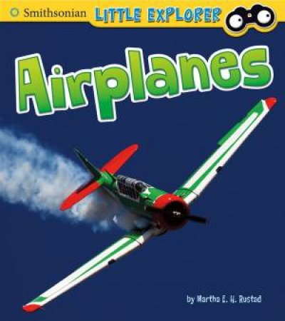 Airplanes by MARTHA E. H. RUSTAD