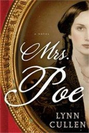 Mrs. Poe by Lynn Cullen