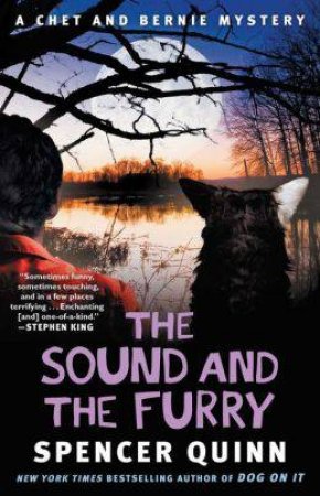 The Sound and the Furry by Spencer Quinn