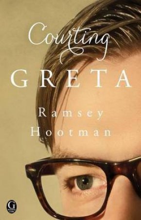 Courting Greta by Ramsey Hootman