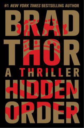 Hidden Order by Brad Thor