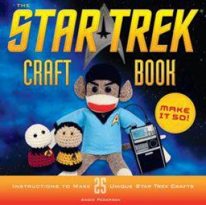 Star Trek Craft Book by Angie Pedersen