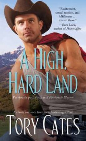 A High, Hard Land by Tory Cates