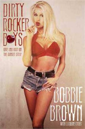 Dirty Rocker Boys by Bobbie; Ryder, Caroline Brown