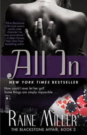 The Blackstone Affair 02 : All In by Raine Miller