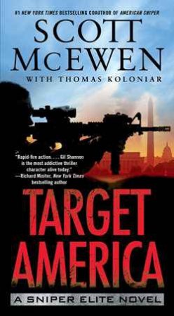 Sniper Elite: Target America by Scott; Koloniar, Thomas McEwen