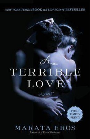 Terrible Love by Marata Eros