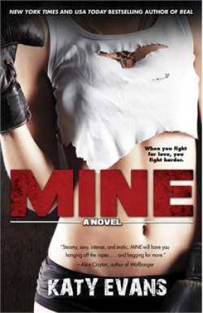 Mine by Katy Evans